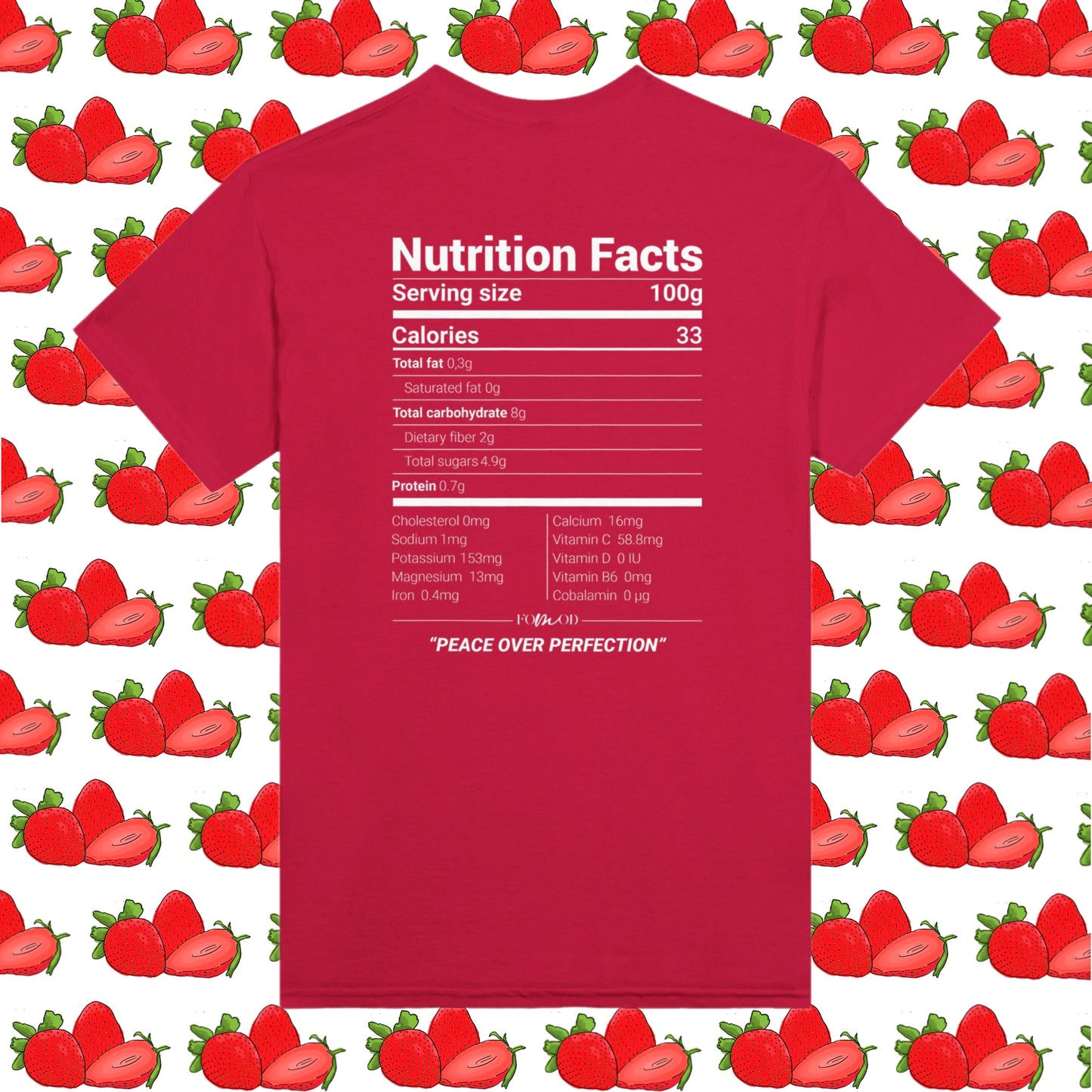 Strawberry T-shirt - Peace over perfection