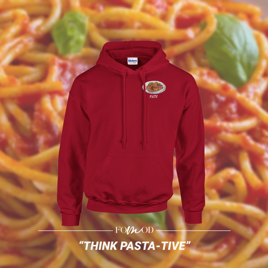 Pasta Hoodie - Think Pasta-Tive